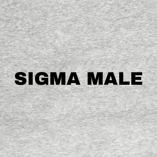 Sigma Male by Trendy-Now